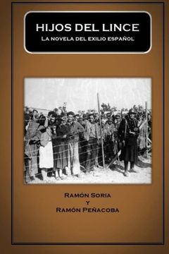 portada Hijos del lince: la novela del exilio español (Spanish Edition)