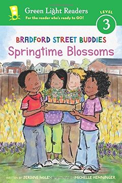 portada Bradford Street Buddies: Springtime Blossoms (Green Light Readers Level 3) (en Inglés)