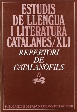 portada Repertori de Catalanòfils, 6 (Estudis de Llengua i Literatura Catalanes) (in Catalá)
