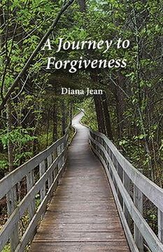 portada A Journey to Forgiveness (in English)