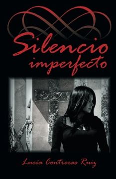 portada Silencio Imperfecto (in Spanish)