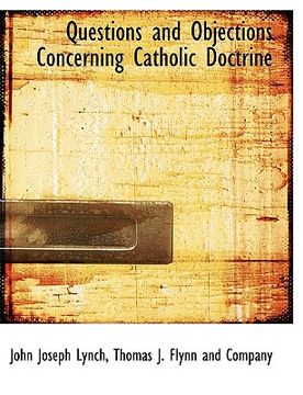 portada questions and objections concerning catholic doctrine