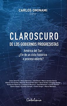 portada Claroscuro de los Gobiernos Progresistas