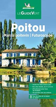 portada Guide Vert Poitou - Marais Poitevin - Futuroscope (en Francés)