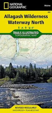 portada Allagash Wilderness Waterway North Map (in English)