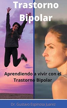 portada Trastorno Bipolar Aprendiendo a Vivir con el Trastorno Bipolar (in Spanish)