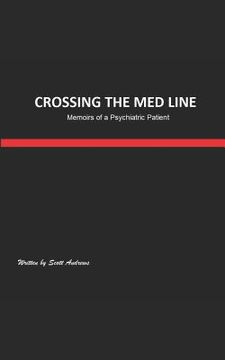 portada Crossing the Med Line: Memoirs of a Psychiatric Patient (in English)