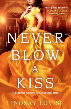 portada Never Blow a Kiss (in English)