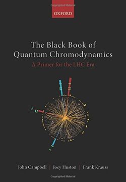 portada The Black Book of Quantum Chromodynamics: A Primer for the lhc era (en Inglés)