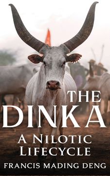 portada The Dinka A Nilotic Lifecycle (en Inglés)