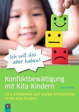 portada Ich Will das Aber Haben! " - Konfliktbew? Ltigung mit Kita-Kindern (en Alemán)