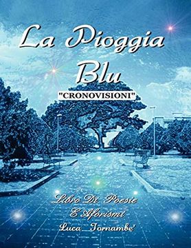 portada La Pioggia blu "Cronovisioni" (en Italiano)