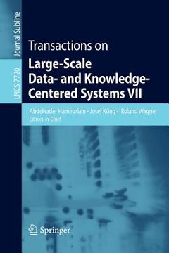 portada transactions on large-scale data- and knowledge-centered systems vii (en Inglés)
