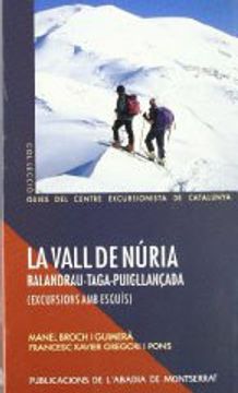 portada (cat).vall de nuria, la-balandrau-taga..exc.amb esquis.(gce (in Catalá)
