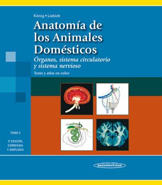 portada Anatomía de los Animales Domésticos tomo 2. Órganos, sistema circulatorio y sistema nervioso (in Spanish)