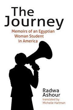 portada The Journey: Memoirs of an Egyptian Woman Student in America (en Inglés)