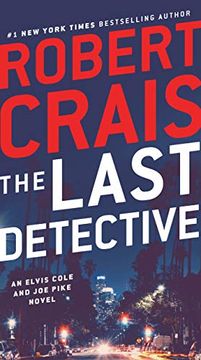 portada The Last Detective: An Elvis Cole and joe Pike Novel 