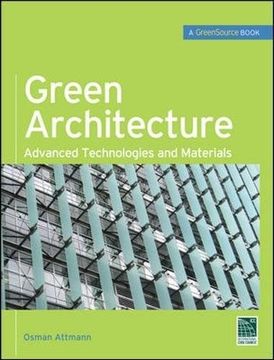 portada Green Architecture (Greensource Books): Advanced Technolgies and Materials (Mcgraw-Hill's Greensource) (in English)