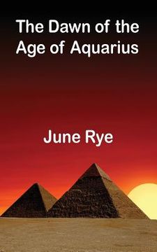portada The Dawn of the age of Aquarius (in English)