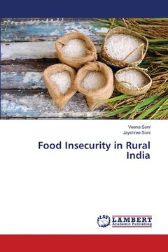 portada Food Insecurity in Rural India (en Inglés)