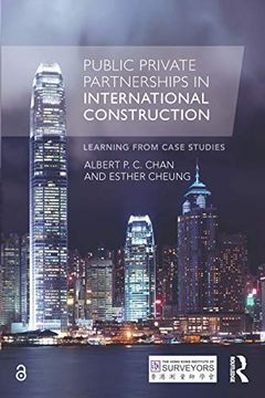 portada Public Private Partnerships in International Construction: Learning from Case Studies (en Inglés)