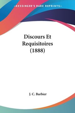 portada Discours Et Requisitoires (1888) (en Francés)