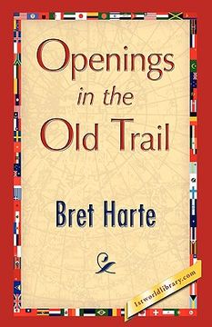 portada openings in the old trail (in English)