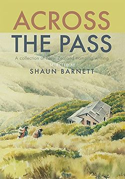 portada Across the Pass: A Collection of Tramping Writing (en Inglés)