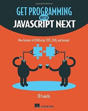 portada Get Programming With Javascript Next: New Features of Ecmascript 2015, 2016, and Beyond (en Inglés)