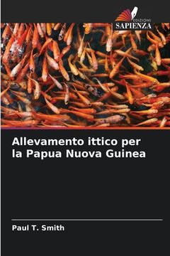 portada Allevamento ittico per la Papua Nuova Guinea (in Italian)