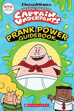 portada Prank Power Guidebook (Epic Tales of Captain Underpants) (in English)