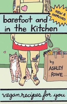 portada Barefoot and in the Kitchen: Vegan Recipes for you (Vegan Cookbooks) (en Inglés)