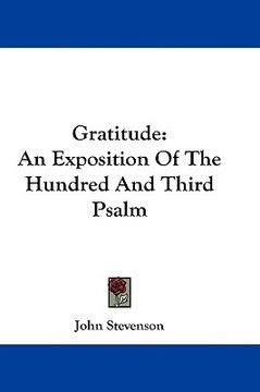 portada gratitude: an exposition of the hundred and third psalm (en Inglés)