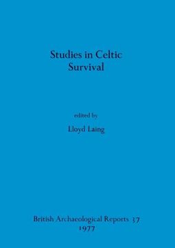 portada Studies in Celtic Survival (37) (British Archaeological Reports British Series) 