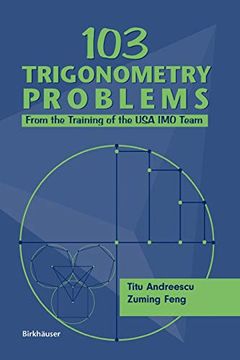 portada 103 Trigonometry Problems: From the Training of the usa imo Team (in English)