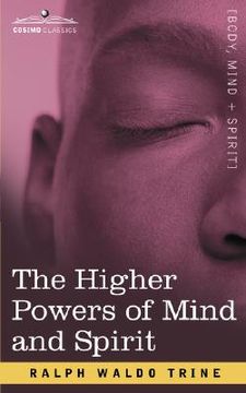 portada the higher powers of mind and spirit