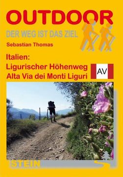 portada Italien: Ligurischer Höhenweg / Alta via dei Monti Liguri. Outdoorhandbuch (en Alemán)