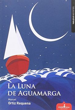 portada La luna de Aguamarga (Etcétera)