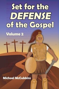 portada Set for the Defense of the Gospel: Volume 2 (en Inglés)