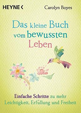 portada Das Kleine Buch vom Bewussten Leben -Language: German (in German)
