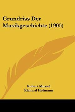 portada Grundriss Der Musikgeschichte (1905) (en Alemán)