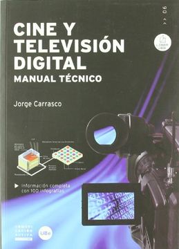 portada Cine y televisión digital. Manual técnico (COMUNICACIÓN ACTIVA)