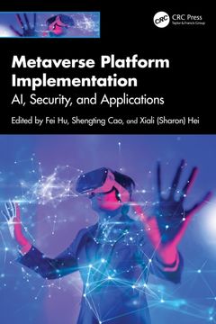 Metaverse Platform Implementation. AI, Security, and Applications
