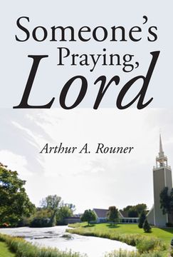 portada Someone's Praying, Lord (en Inglés)