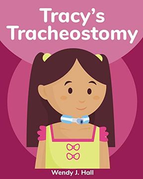 portada Tracy's Tracheostomy (Mediwonderland) (en Inglés)