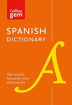 portada Collins Spanish Dictionary gem Edition: 40,000 Words and Phrases in a Mini Format (Collins Gem) (in Spanish)