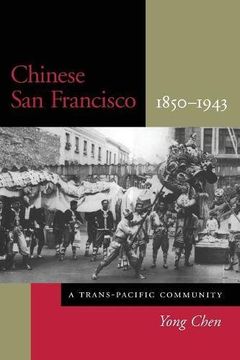 portada chinese san francisco, 1850-1943: a trans-pacific community