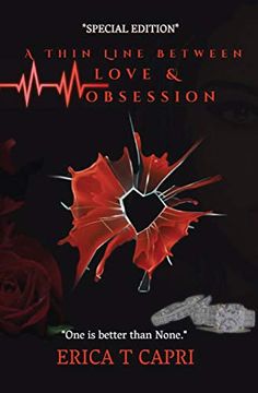 portada A Thin Line Between Love & Obsession ( Book one of Thin Line Trilogy): Special Edition (Unravel Series) (en Inglés)