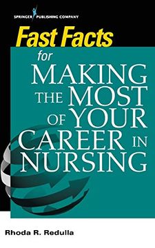 portada Fast Facts for Making the Most of Your Career in Nursing (en Inglés)