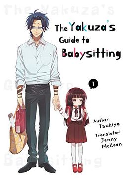 portada The Yakuza'S Guide to Babysitting Vol. 1 (in English)